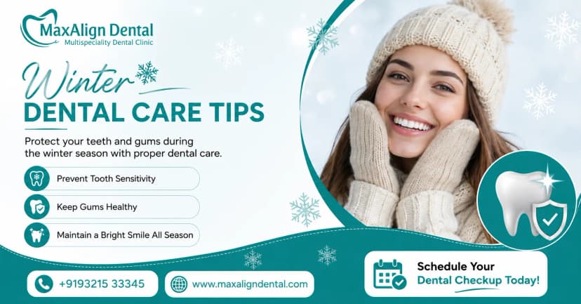 Top 7 Dental Care Tips To Keep Your Smile Healthy This Winter